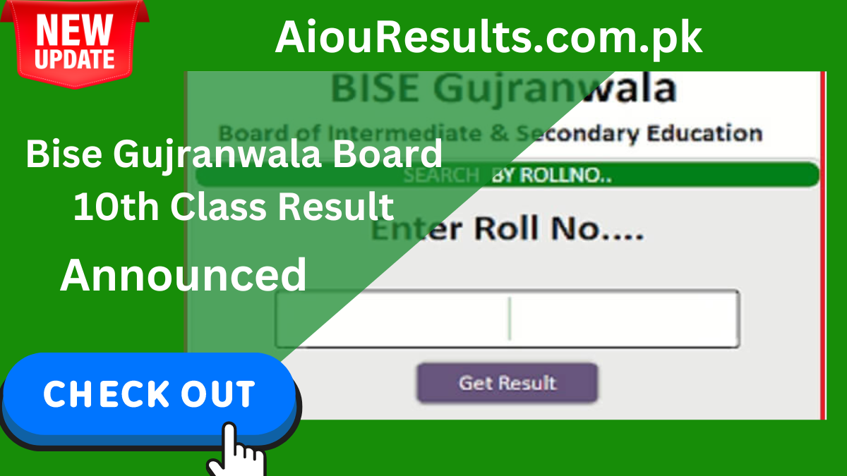 Bise Gujranwala Board 10th Class Result