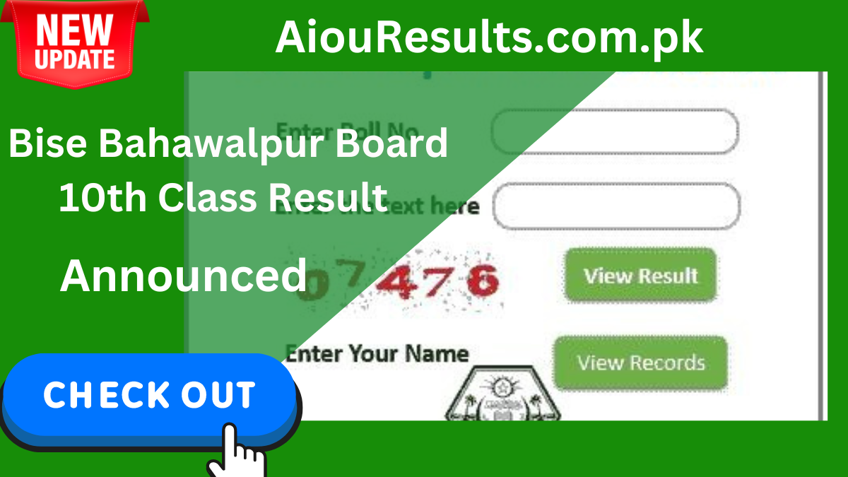 Bise Bahawalpur Board 10th Class Result 2024 Check By Roll Number