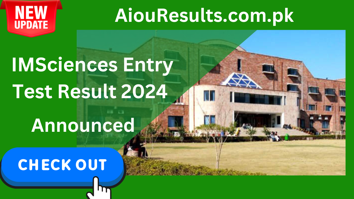 IMSciences Entry Test Result 2024