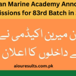 Pakistan Marine Academy Announces Admissions for 83rd Batch