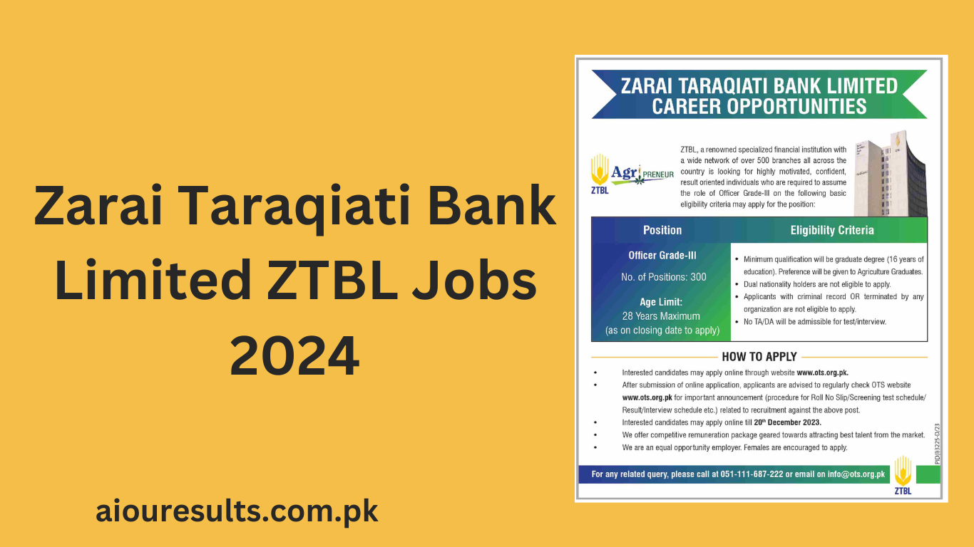 Zarai Taraqiati Bank Limited ZTBL Jobs 2024