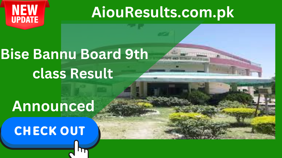 Bise Bannu Board 9th class Result