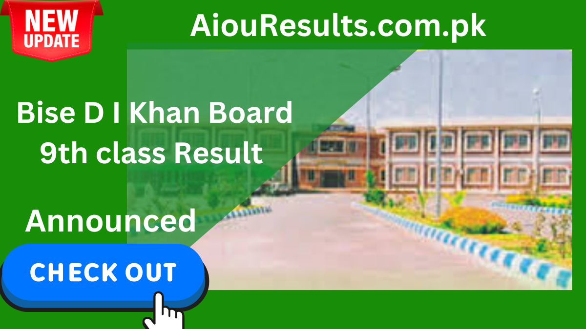 Bise D I Khan Board 9th class Result