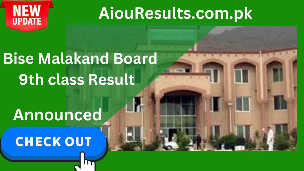 Bise Malakand Board 9th class Result