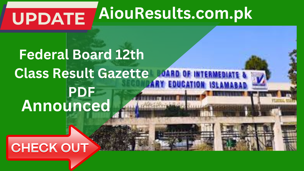 Federal Board 12th Class Result Gazette