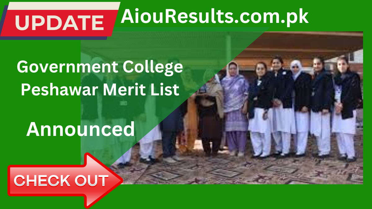 Government College Peshawar Merit List