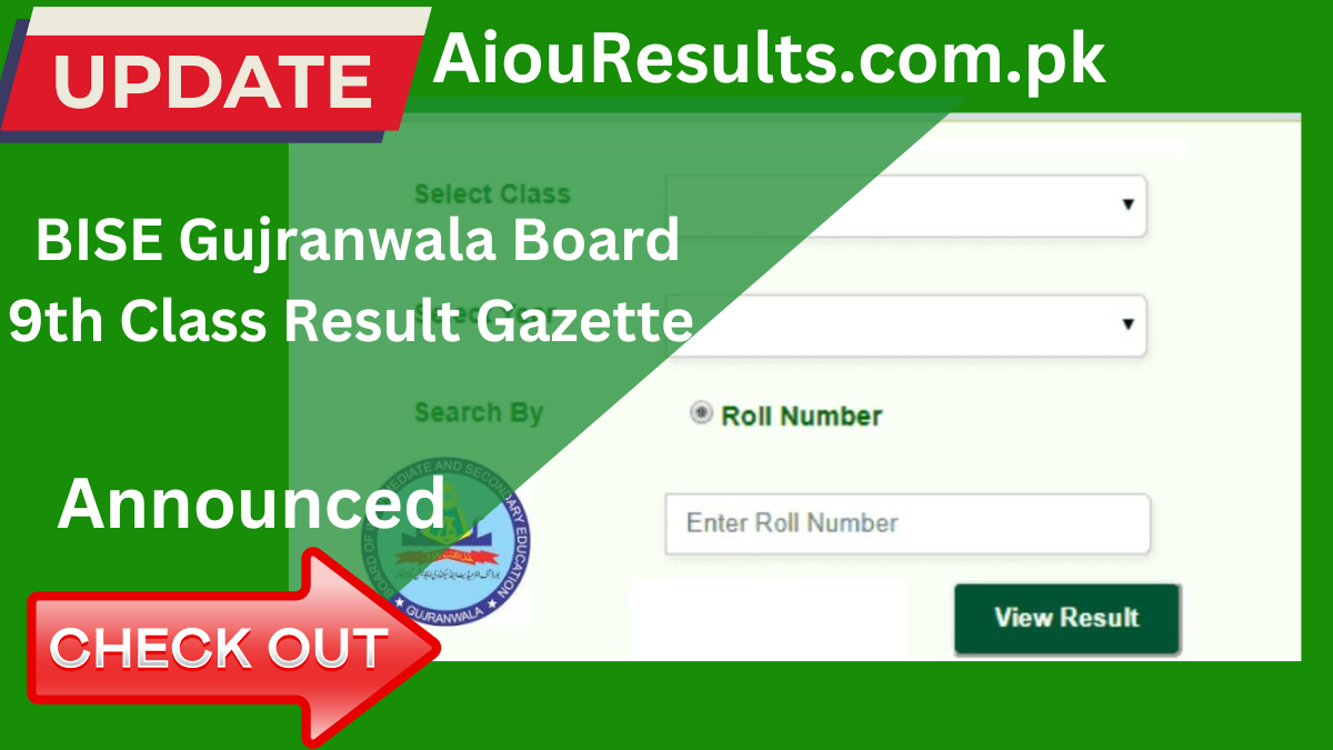 BISE Gujranwala Board 9th Class Result Gazette 2024