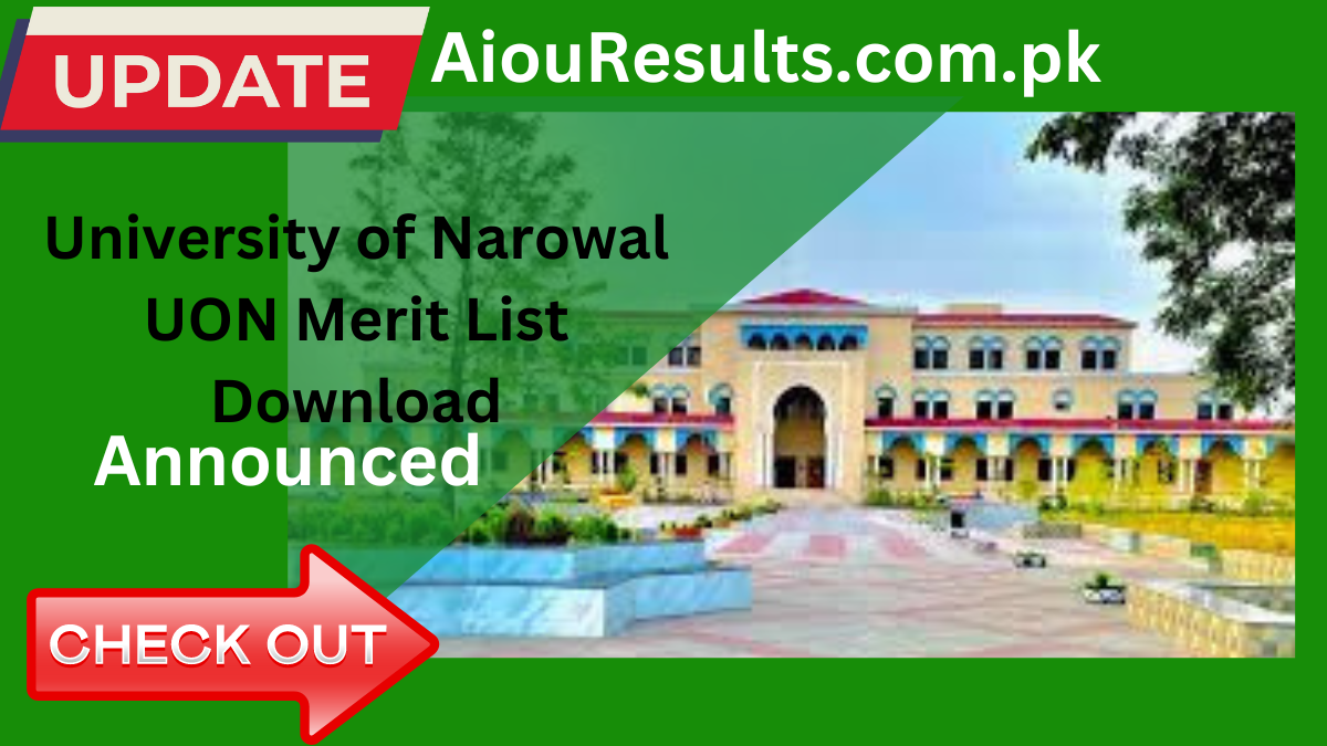 University of Narowal UON Merit List Download