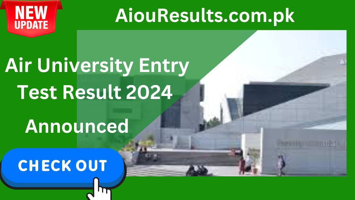 Air University Entry Test Result 2024