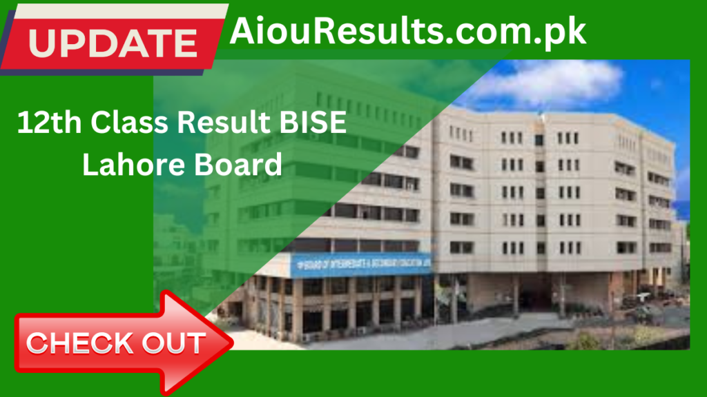 12th Class Result 2024 Lahore Board