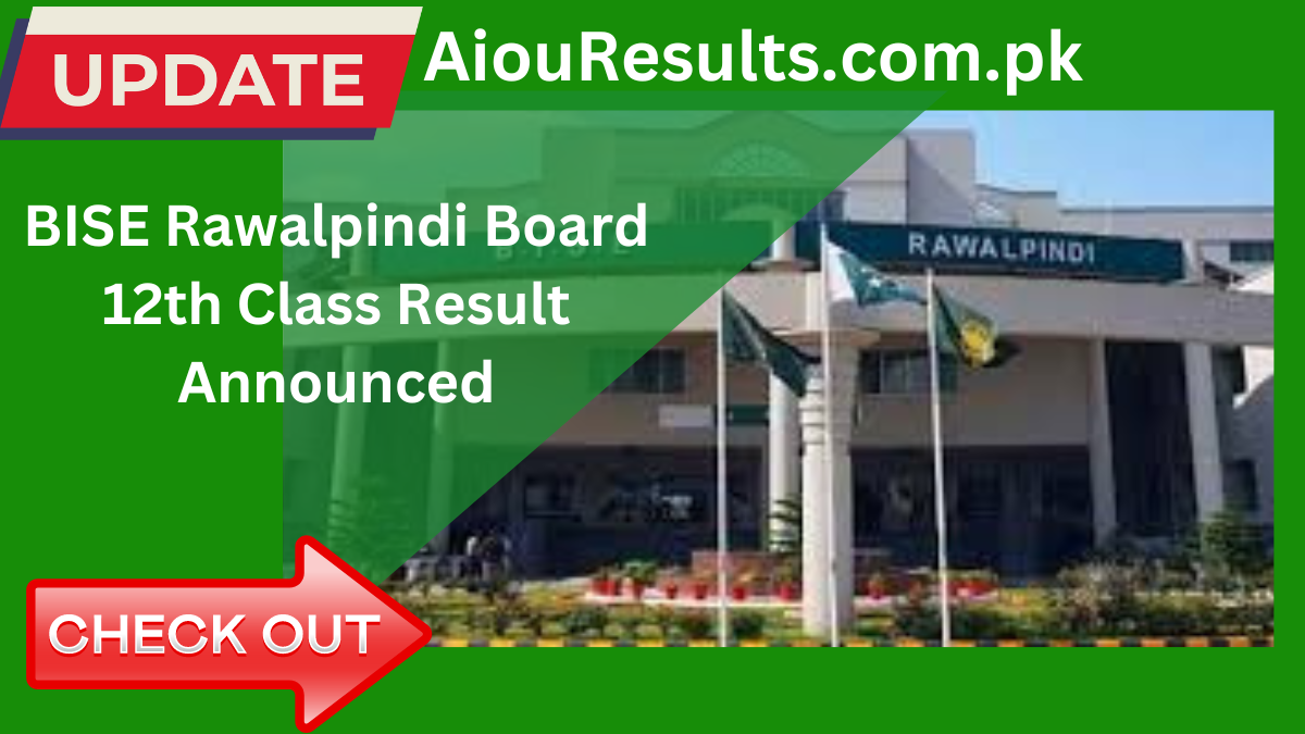 BISE Rawalpindi Board 12th Class Result Announced