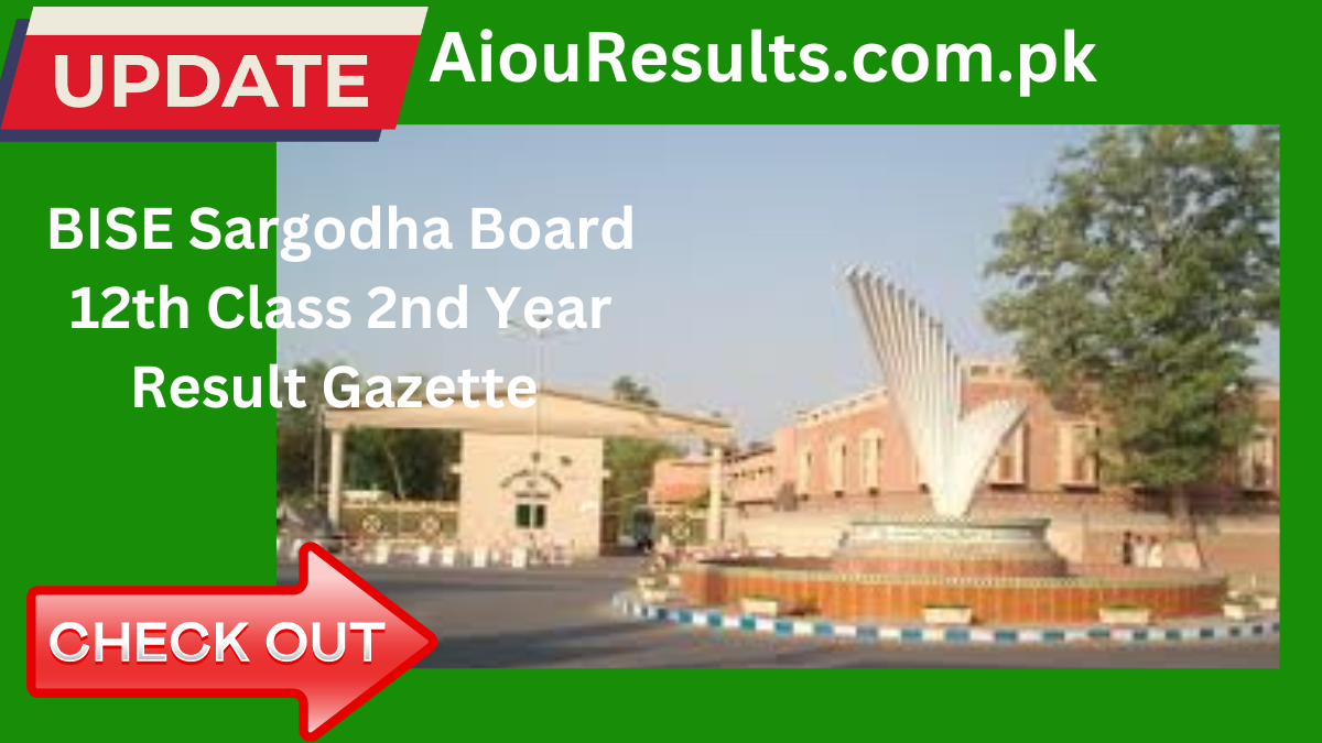 BISE Sargodha Board 12th Class 2nd Year Result Gazette